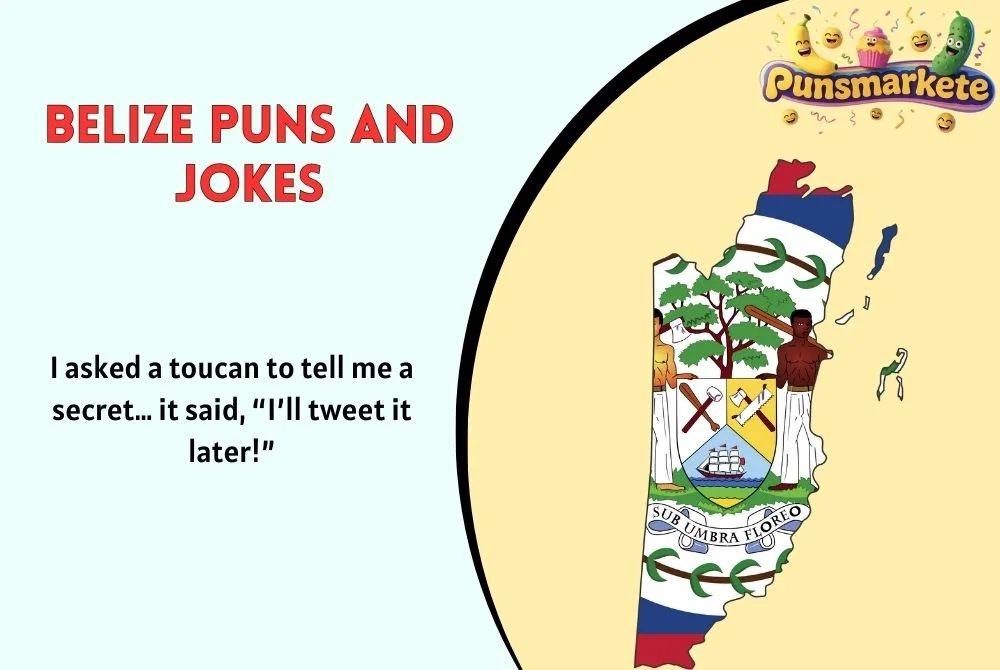 Belize Puns and Jokes
