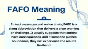 FAFO Meaning
