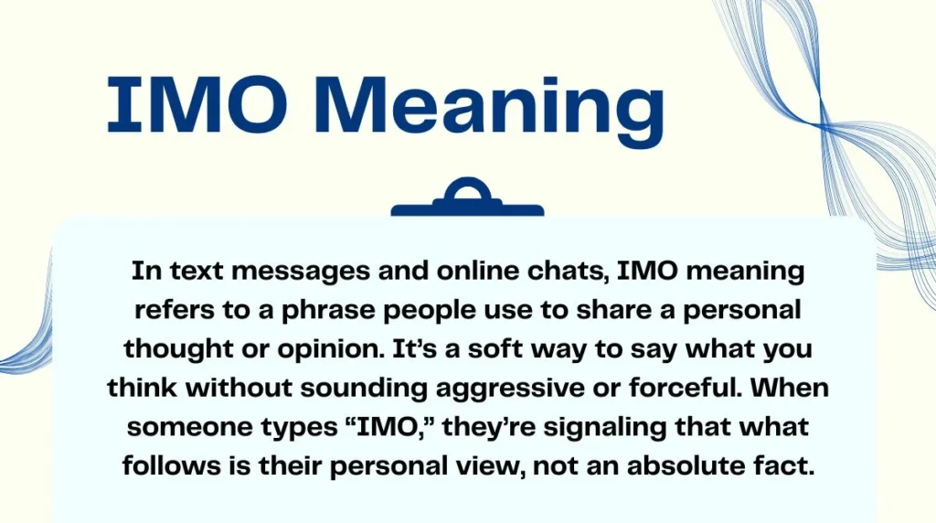 IMO Meaning