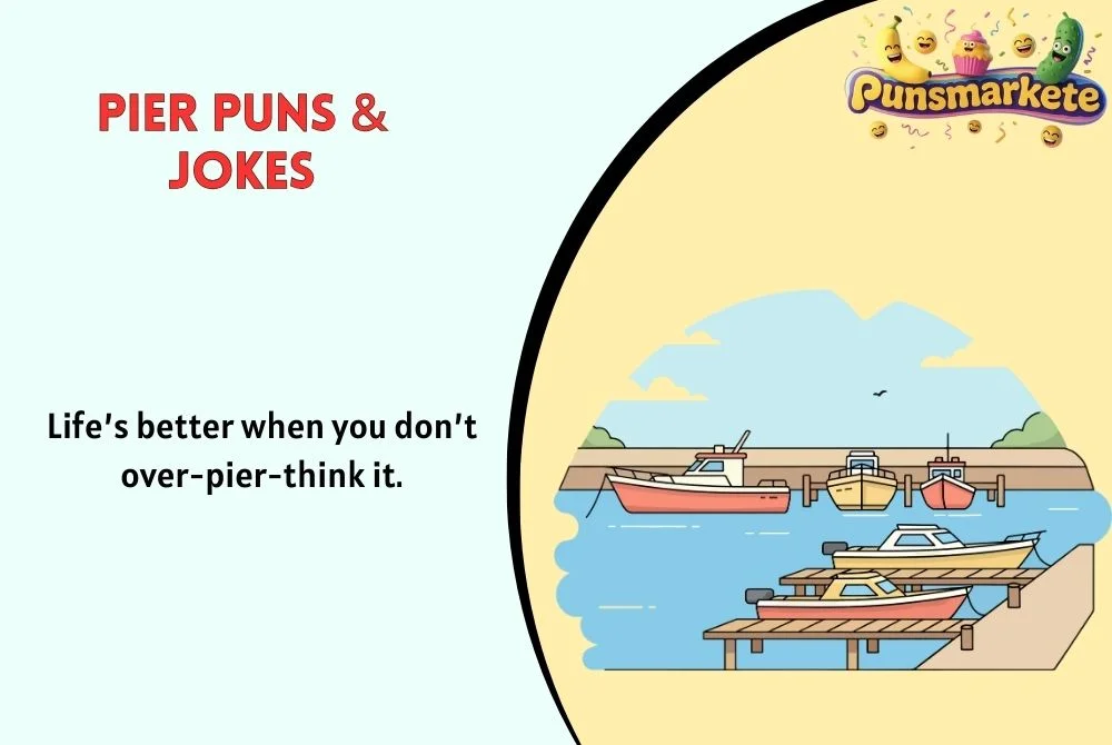 Pier Puns & Jokes