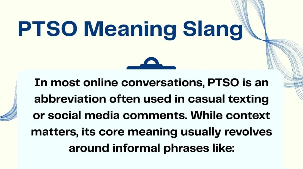 PTSO Meaning Slang