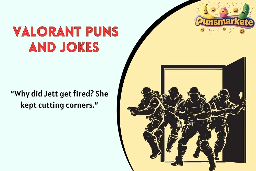 Valorant Puns and Jokes