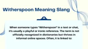 Witherspoon Meaning Slang