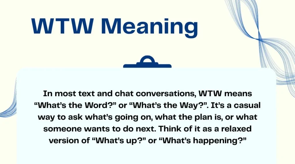 WTW Meaning