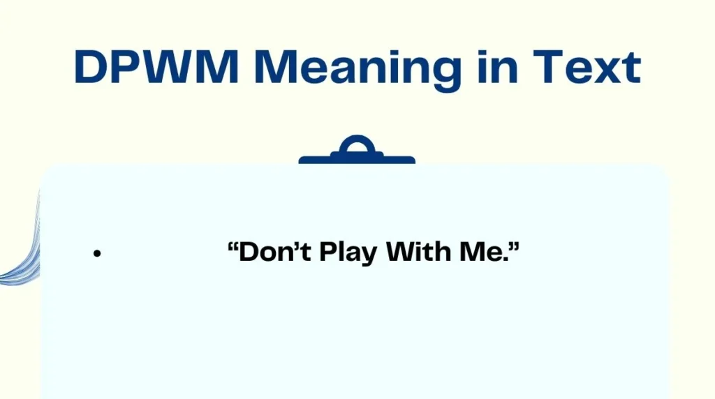 DPWM Meaning in Text