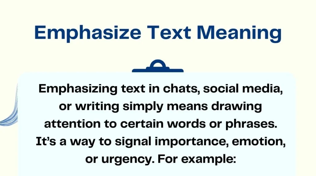 Emphasize Text Meaning