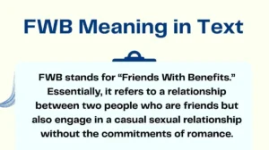 FWB Meaning in Text