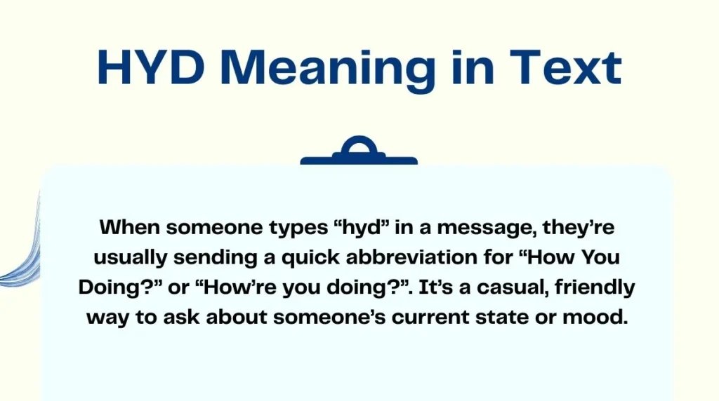 HYD Meaning in Text