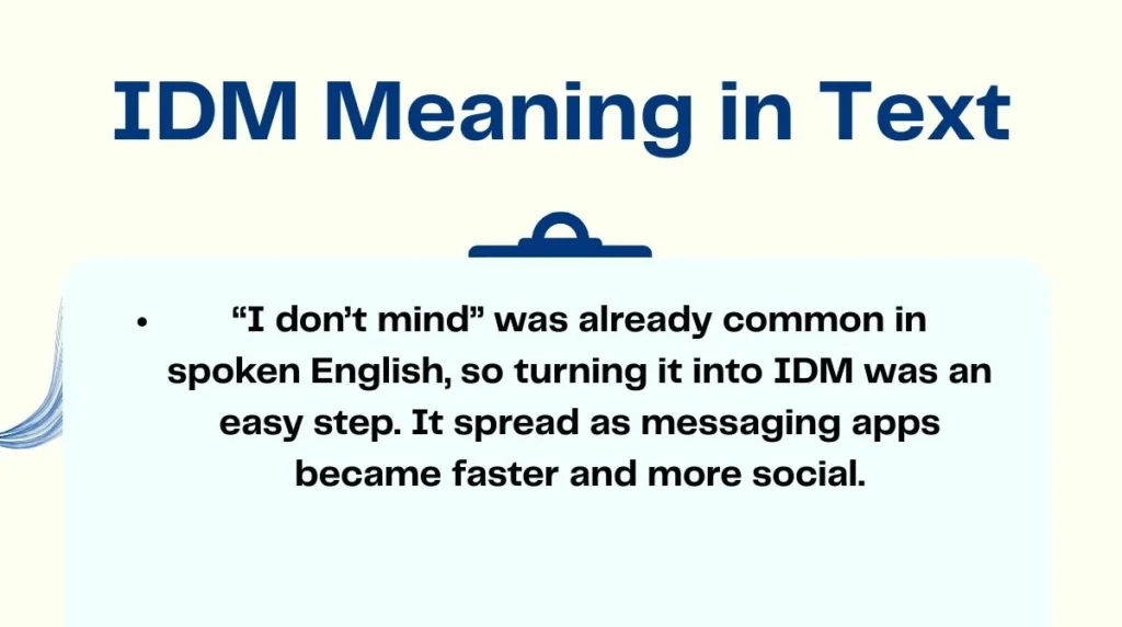 IDM Meaning in Text