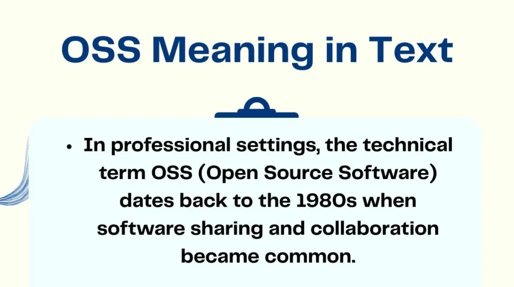 OSS Meaning in Text