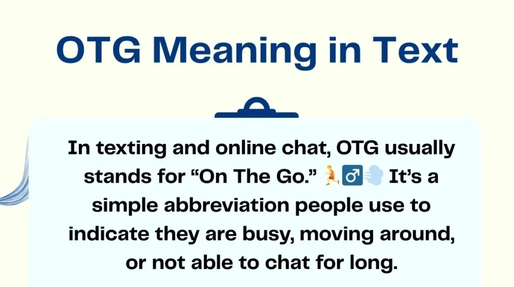 OTG Meaning in Text