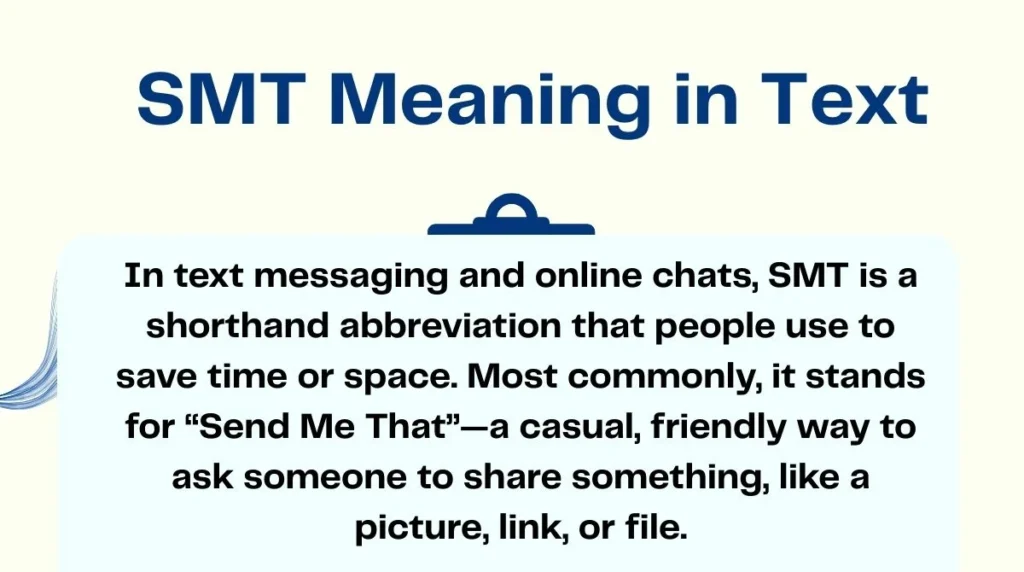 SMT Meaning in Text
