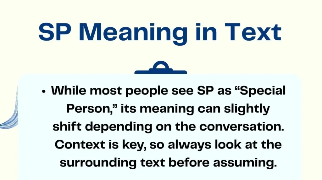 SP Meaning in Text