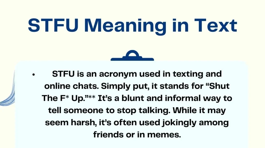 STFU Meaning in Text