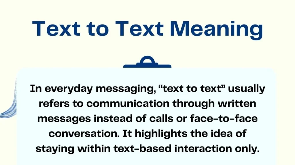Text to Text Meaning