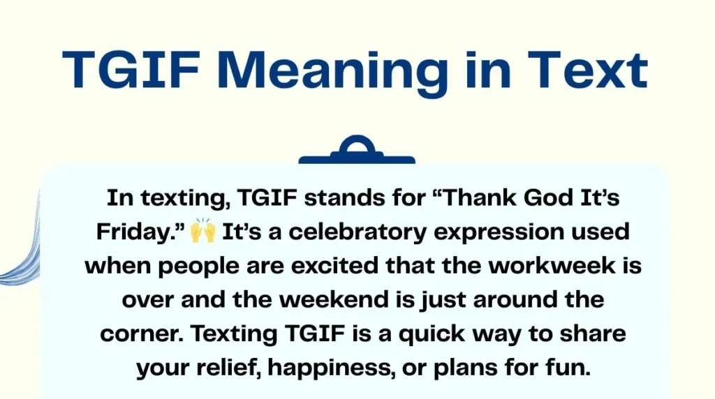 TGIF Meaning in Text