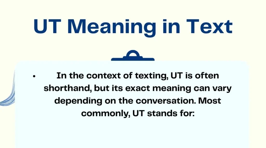 UT Meaning in Text