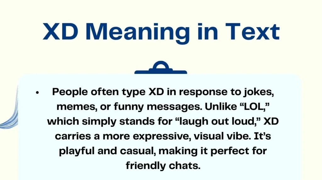 XD Meaning in Text